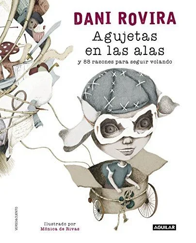 Agujetas en las alas: y 88 razones para seguir volando (Verso&Cuento)