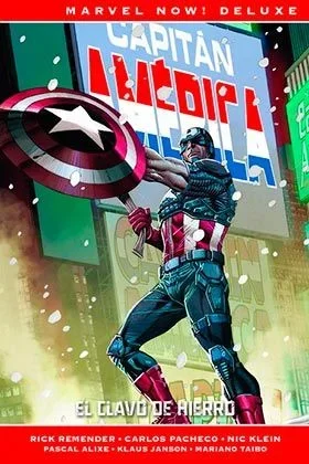 Capitán América de Rick Remender 2. El clavo de hierro