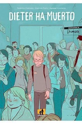 Dieter Ha Muerto (COMIC)