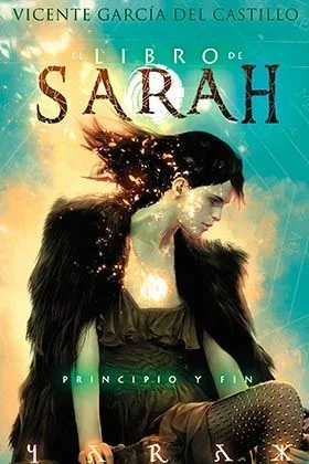 El Libro de Sarah: principio y fin (Novela)