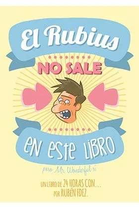 El Rubius no sale en este libro: Un recopilatorio de la serie ’24 Horas Con’ (Linea Infinite)