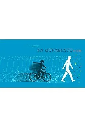 En movimiento (ALBUM ILUSTRADO)