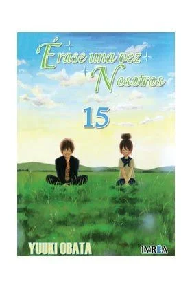 Erase una vez nosotros 15