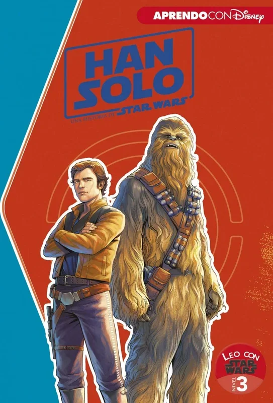 Han Solo. Una historia de Star Wars (Leo con Star Wars – Nivel 3)