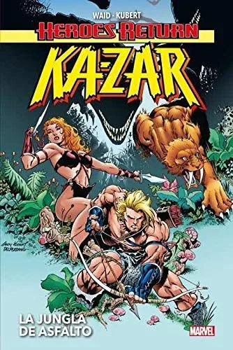 Ka-Zar: La jungla de asfalto (HEROES RETURN)