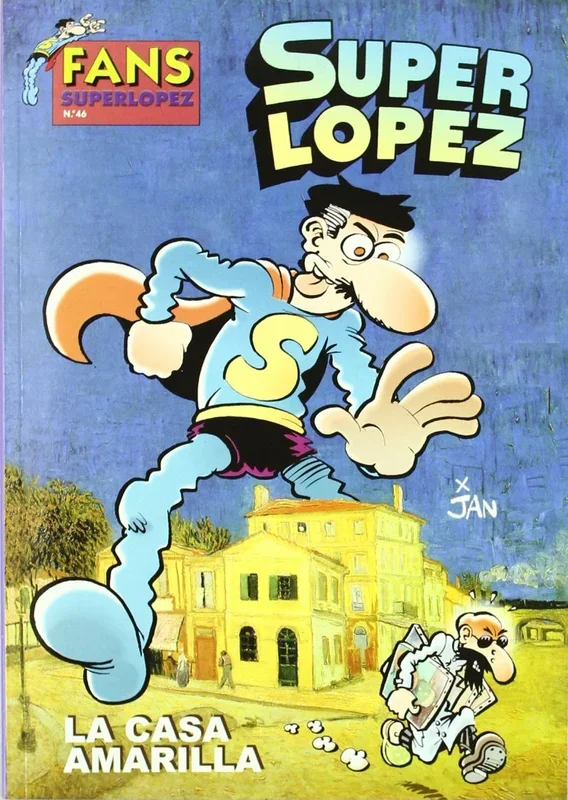 LA CASA AMARILLA: 00000 (FANS SUPER LOPEZ)