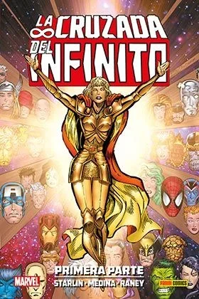 La Cruzada del Infinito. Primera Parte