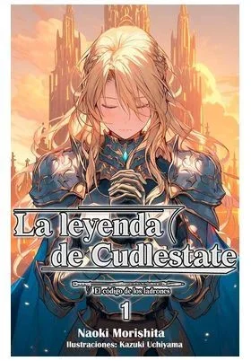 La leyenda de cudlestate 01 (novela ligera)