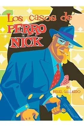 Los Casos de perro Nick (VIBORA COMIX)