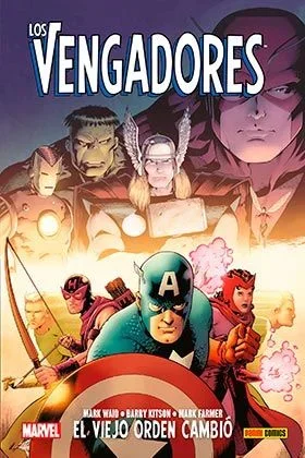 Los Vengadores. El viejo orden cambió
