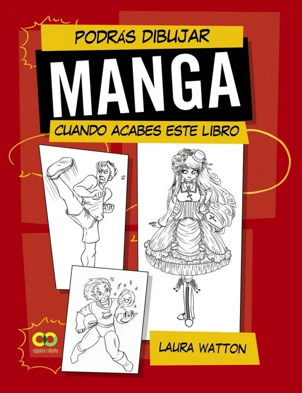 Podrás dibujar MANGA cuando acabes este libro (ESPACIO DE DISEÑO)