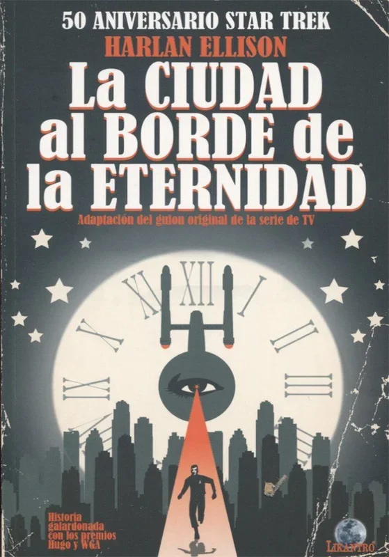 Star Trek. La ciudad al borde de la eternidad (Likantro)